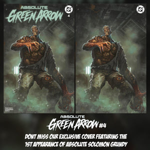 ABSOLUTE GREEN ARROW #4 - LIMITED TO ONLY 500 SETS WORLDWIDE