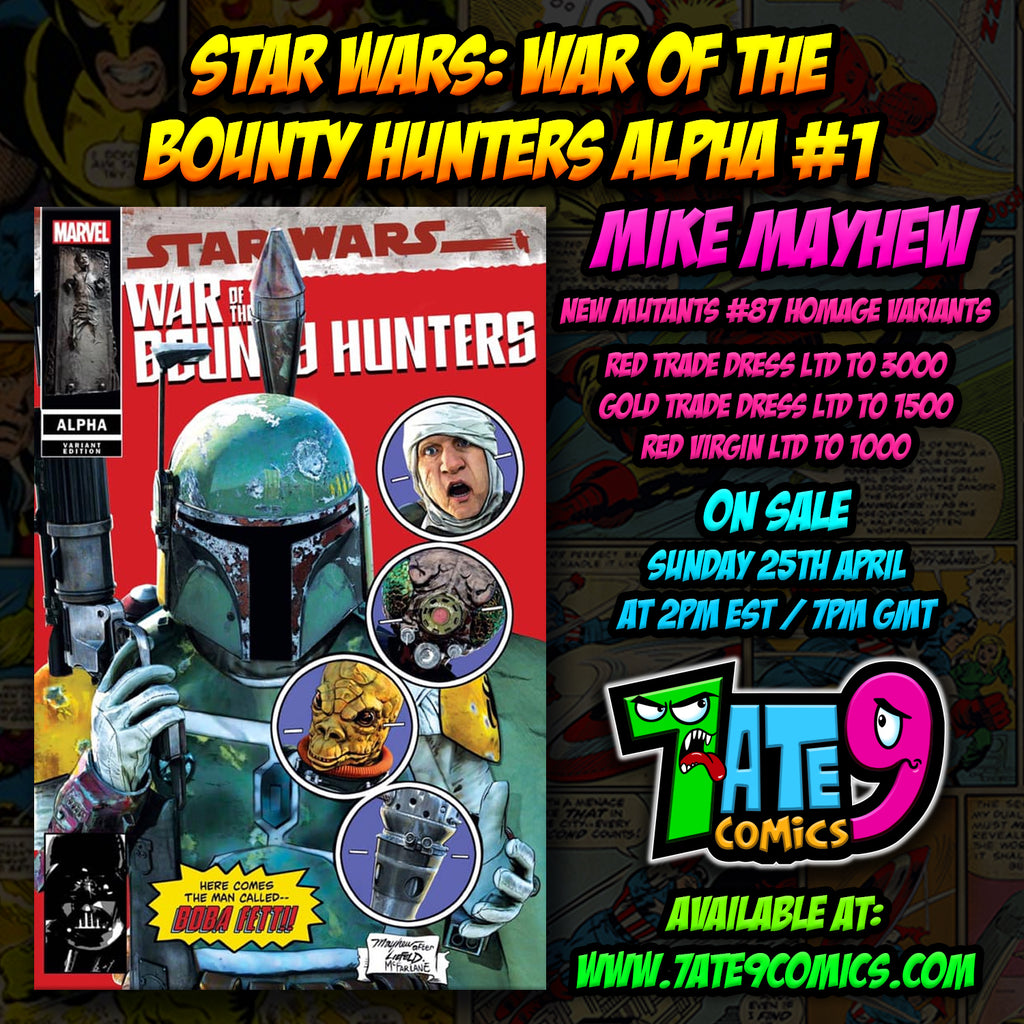STAR WARS: WAR OF THE BOUNTY HUNTERS ALPHA #1 Mike Mayhew - New Mutants #87 Homage Variant Covers