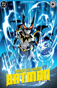 IMMORTAL LEGEND BATMAN #1 – GODTAIL VARIANT COVER - LIMITED TO JUST 800 COPIES WORLDWIDE!