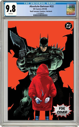 ABSOLUTE BATMAN #22 CGC 9.8 Rafa Sandoval Foil Variant Cover LTD To ONLY 500