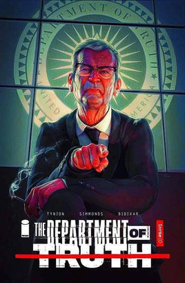 DEPARTMENT OF TRUTH #10 Tiago Da Silva 'DIRECTOR OSWALD' Variants - COVER OPTIONS