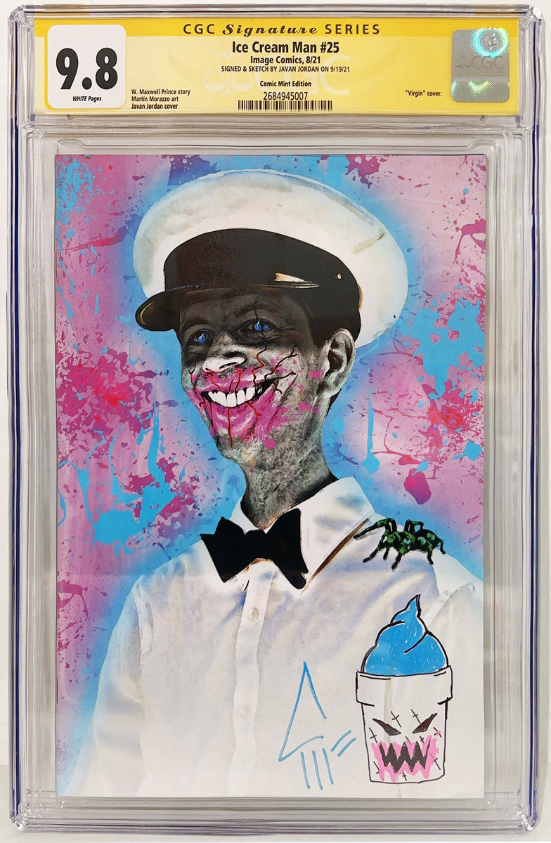 ICE CREAM MAN #25 CGC 9.8 SIGNED & REMARKED Javan Jordan Variant Cover ...