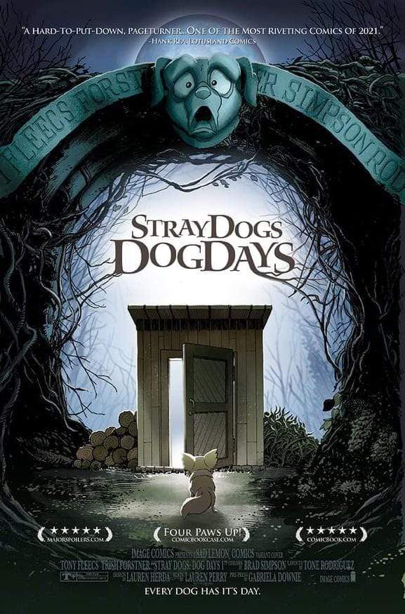 7 Ate 9 Comics Comic STRAY DOGS - DOG DAYS #1 Fleecs & Forstner "PAN'S  LABYRINTH" Movie Poster Homage Variant LTD to 750